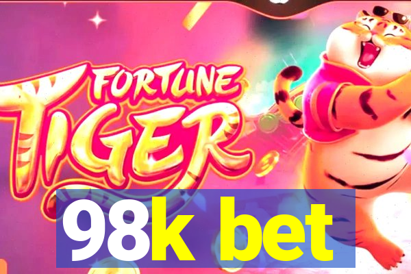 98k bet